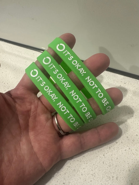 Green- it's okay not to be okay Wristband